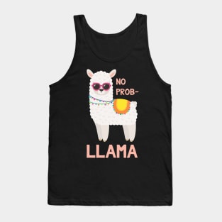 No Prob Llama - Funny Llama Tank Top